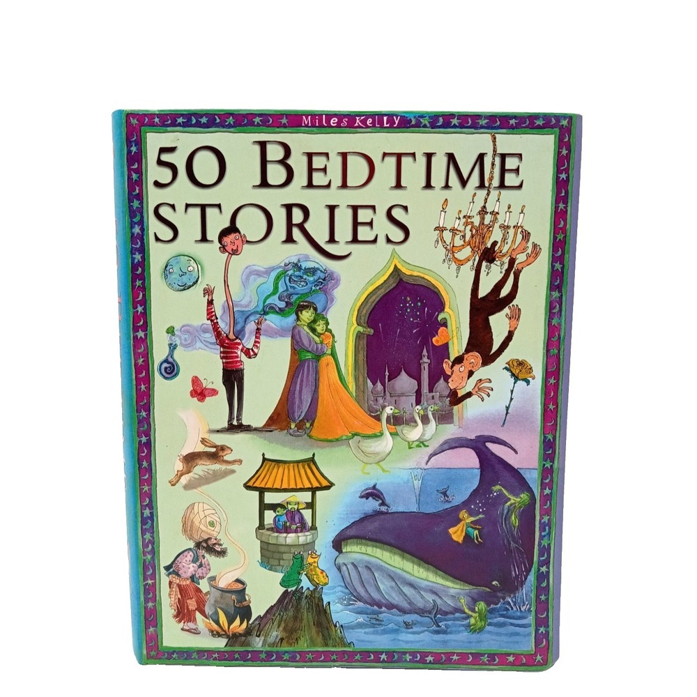 50 Bedtime Stories Miles‎ Kelly Publishing 2010 Hardcover Illustrated